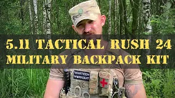 Rush 24 | Rush 12 | 5.11 tactical | Military Backpack Kit | Военная комплектация